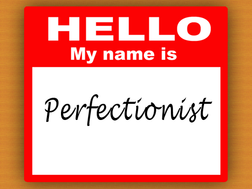 Perfectionism and Being Good Enough